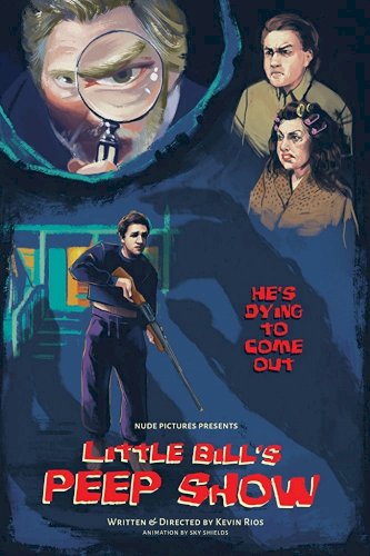 Little Bill's Peep Show - Movie Poster Little Bill's Peep Show - Movie Poster