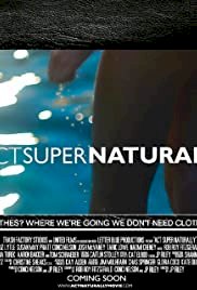 Act Super Naturally - Movie Poster Act Super Naturally - Movie Poster