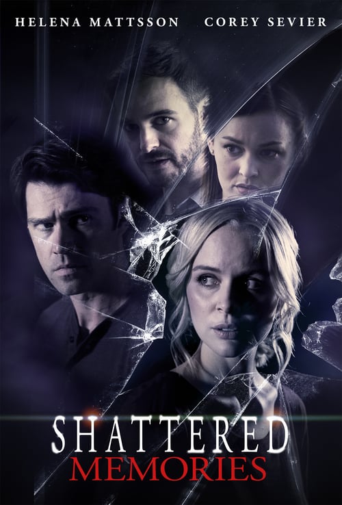 Shattered Memories - Movie Poster Shattered Memories - Movie Poster