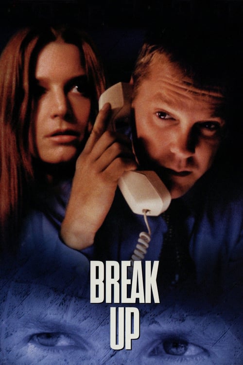 Break Up - Movie Poster Break Up - Movie Poster