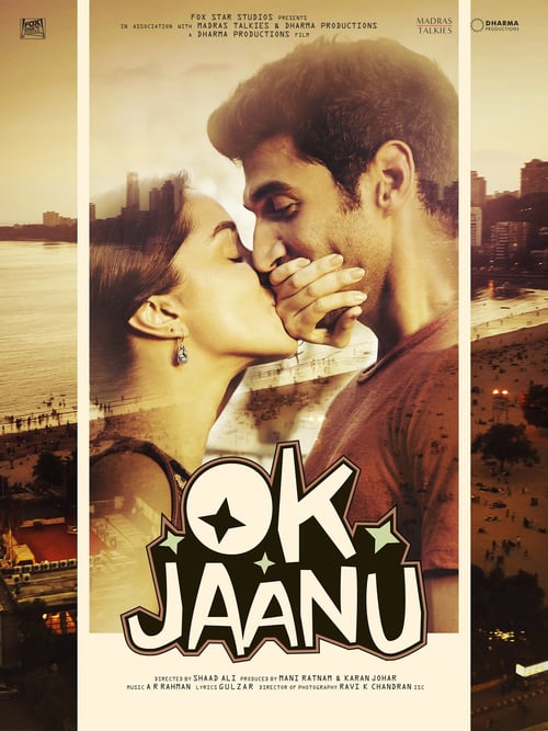 Ok Jaanu - Movie Poster Ok Jaanu - Movie Poster