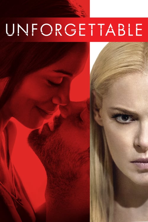 Unforgettable - Movie Poster Unforgettable - Movie Poster