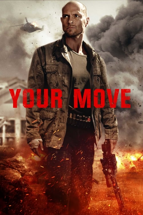 Your Move - Movie Poster Your Move - Movie Poster
