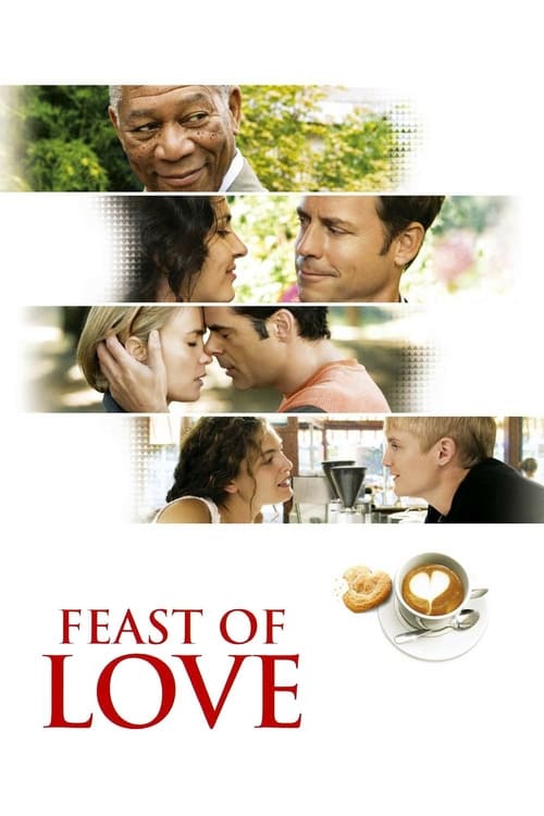 Feast of Love - Movie Poster Feast of Love - Movie Poster