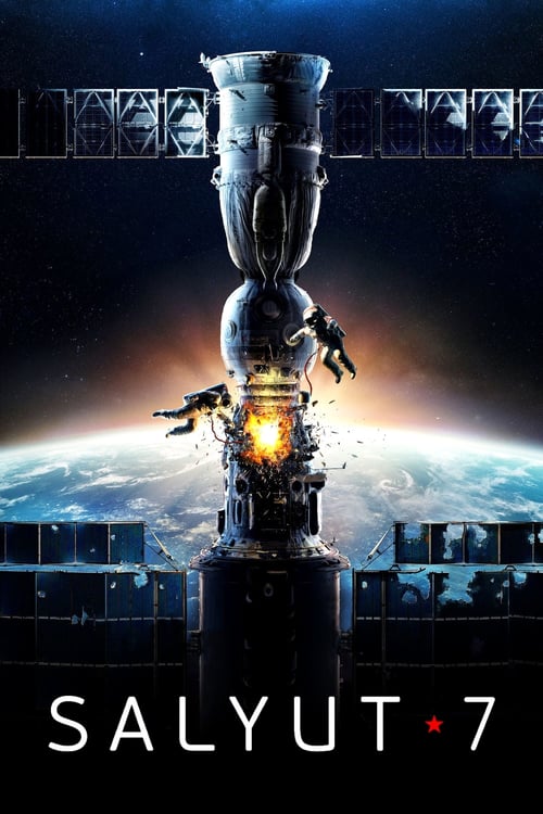 Salyut-7 - Movie Poster Salyut-7 - Movie Poster