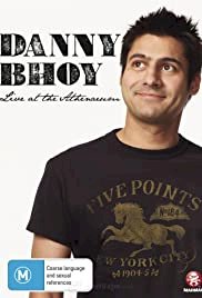 Danny Bhoy: Live at the Athenaeum - Movie Poster Danny Bhoy: Live at the Athenaeum - Movie Poster