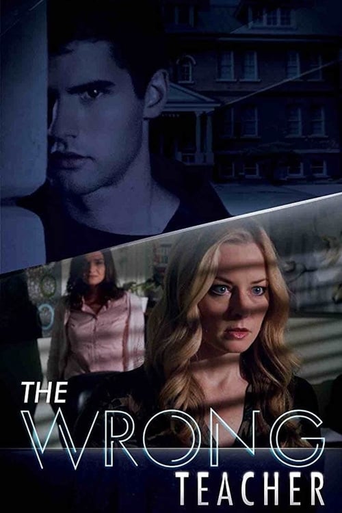 The Wrong Teacher - Movie Poster The Wrong Teacher - Movie Poster