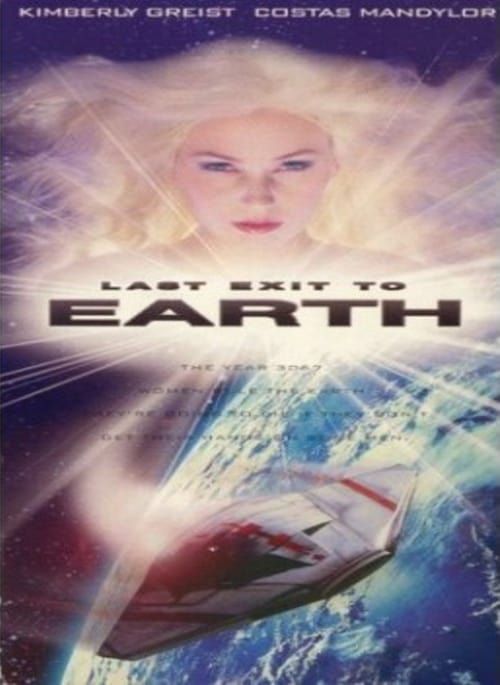 Last Exit to Earth - Movie Poster Last Exit to Earth - Movie Poster
