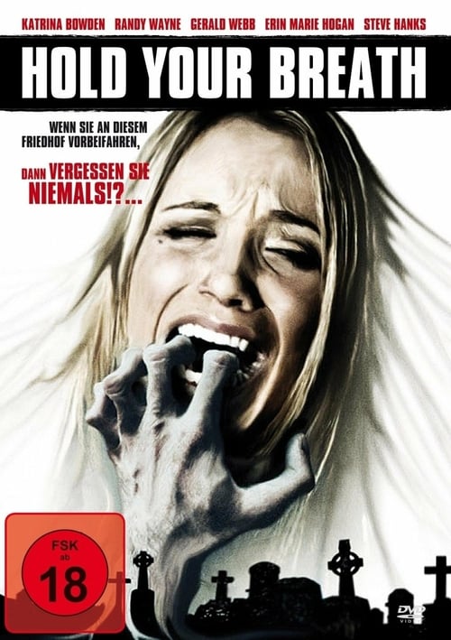 Hold Your Breath - Movie Poster Hold Your Breath - Movie Poster