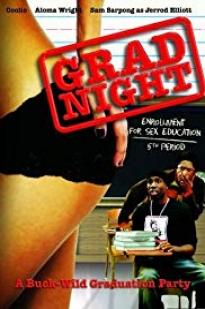 Grad Night - Movie Poster Grad Night - Movie Poster