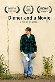 Dinner and a Movie - Movie Poster Dinner and a Movie - Movie Poster