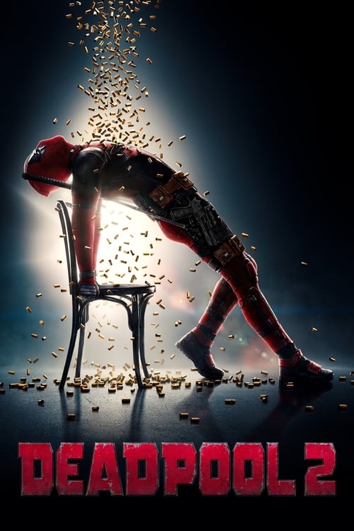 Deadpool 2 - Movie Poster