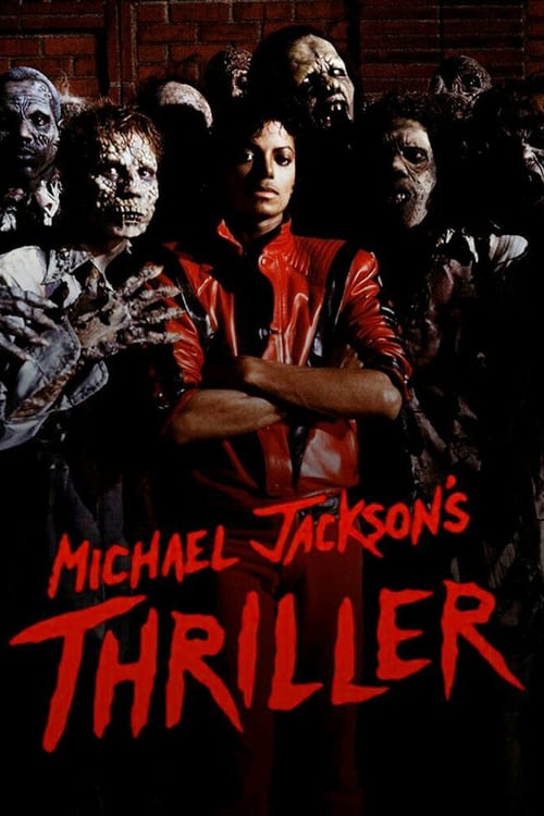 Michael Jackson's Thriller - Movie Poster Michael Jackson's Thriller - Movie Poster
