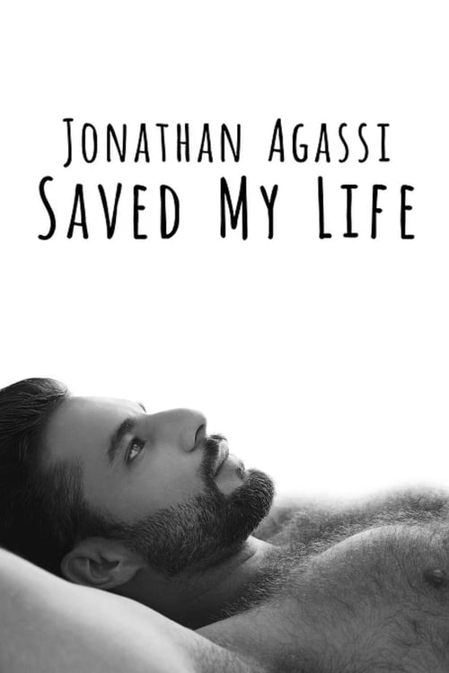 Jonathan Agassi Saved My Life - Movie Poster Jonathan Agassi Saved My Life - Movie Poster