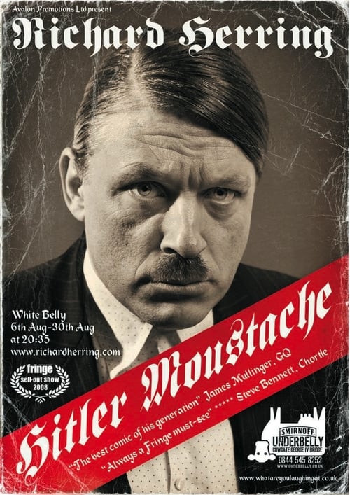 Richard Herring: Hitler Moustache - Movie Poster