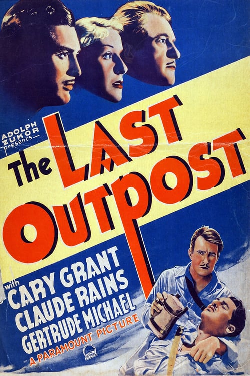 The Last Outpost - Movie Poster The Last Outpost - Movie Poster