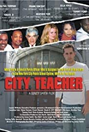 City Teacher - Movie Poster City Teacher - Movie Poster