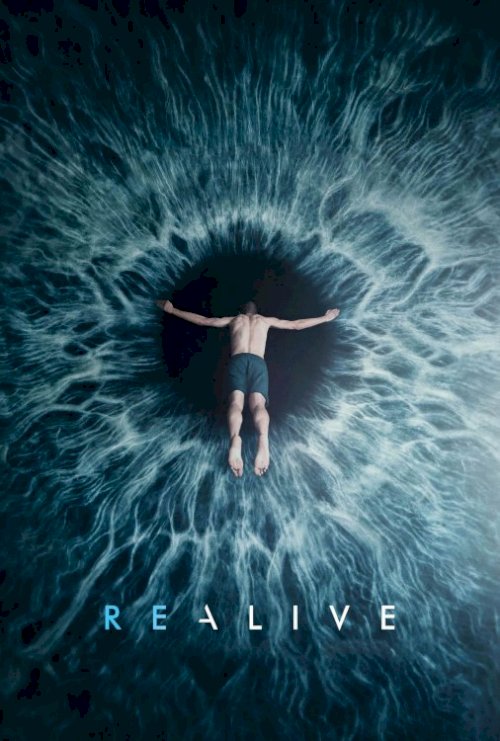 Realive - Movie Poster Realive - Movie Poster