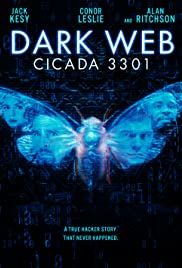 Dark Web: Cicada 3301 - Movie Poster Dark Web: Cicada 3301 - Movie Poster