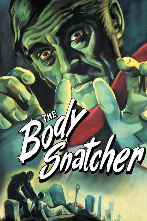 The Body Snatcher - Movie Poster The Body Snatcher - Movie Poster