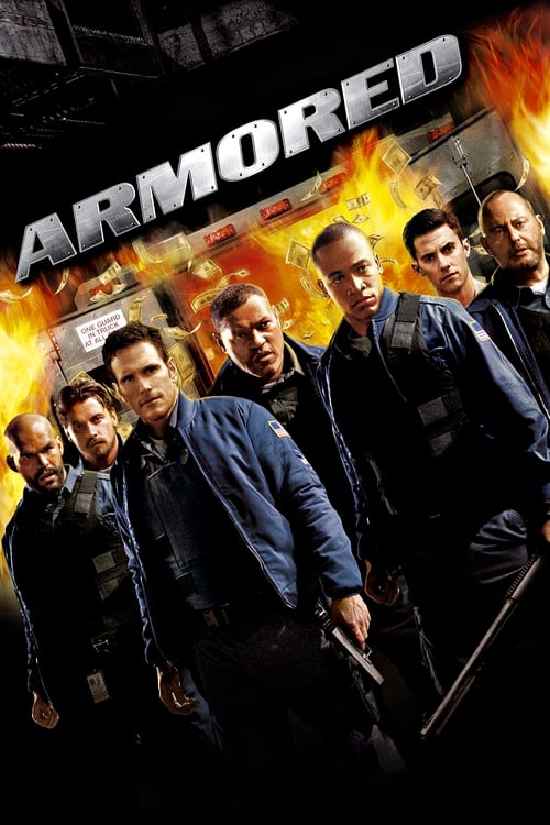 Armored - Movie Poster Armored - Movie Poster