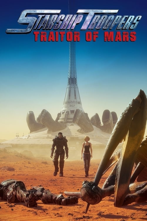 Starship Troopers: Traitor of Mars - Movie Poster Starship Troopers: Traitor of Mars - Movie Poster