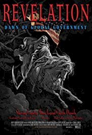 Revelation: Dawn of Global Government - Movie Poster
