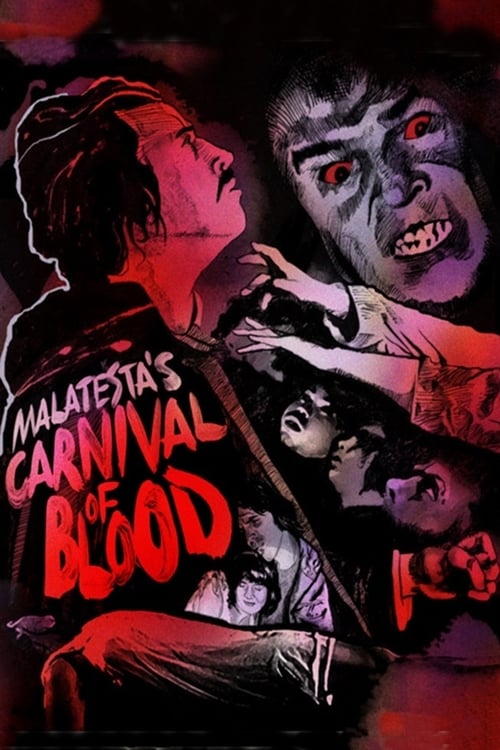 Malatesta’s Carnival of Blood - Movie Poster Malatesta’s Carnival of Blood - Movie Poster
