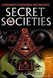 Secret Societies - Movie Poster Secret Societies - Movie Poster