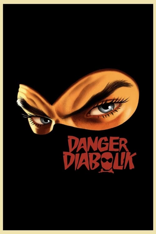 Danger: Diabolik - Movie Poster Danger: Diabolik - Movie Poster