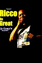 Ricco Da Great: B-Town's Finest - Movie Poster Ricco Da Great: B-Town's Finest - Movie Poster