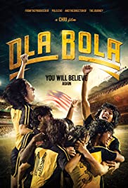 Ola Bola - Movie Poster Ola Bola - Movie Poster