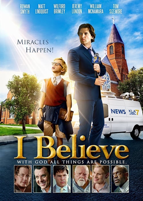 I Believe - Movie Poster I Believe - Movie Poster