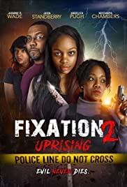 Fixation 2 UpRising - Movie Poster Fixation 2 UpRising - Movie Poster
