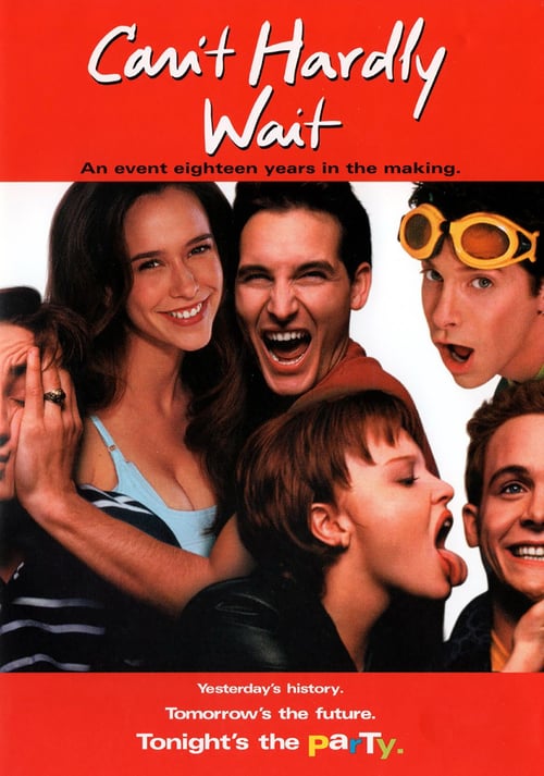 Can't Hardly Wait - Movie Poster Can't Hardly Wait - Movie Poster