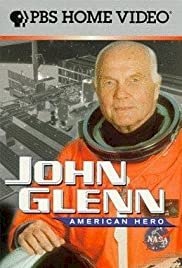 John Glenn: American Hero - Movie Poster John Glenn: American Hero - Movie Poster