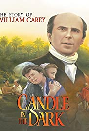 Candle in the Dark: The Story of William Carey - Movie Poster Candle in the Dark: The Story of William Carey - Movie Poster