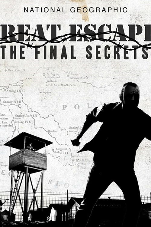 Great Escape: The Final Secrets - Movie Poster Great Escape: The Final Secrets - Movie Poster