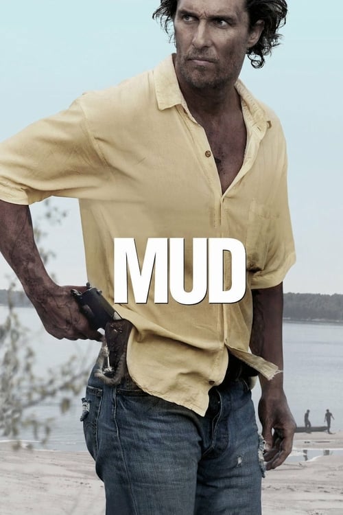 Mud - Movie Poster Mud - Movie Poster