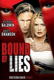 Bound by Lies - Movie Poster Bound by Lies - Movie Poster