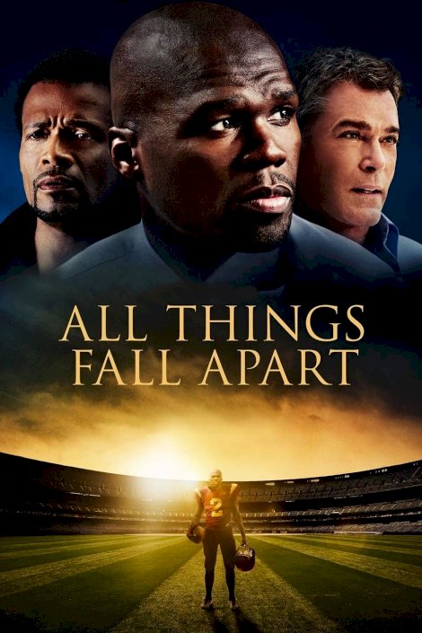 All Things Fall Apart - Movie Poster All Things Fall Apart - Movie Poster