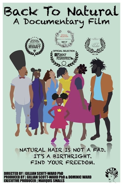 Back to Natural: A Documentary Film - Movie Poster Back to Natural: A Documentary Film - Movie Poster