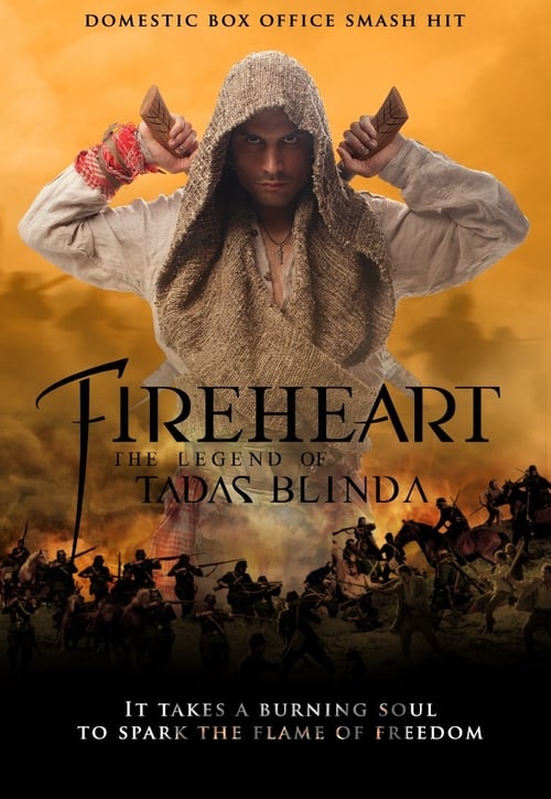 Fireheart: The Legend of Tadas Blinda - Movie Poster Fireheart: The Legend of Tadas Blinda - Movie Poster