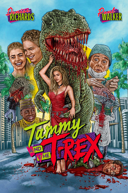 Tammy and the T-Rex - Movie Poster Tammy and the T-Rex - Movie Poster