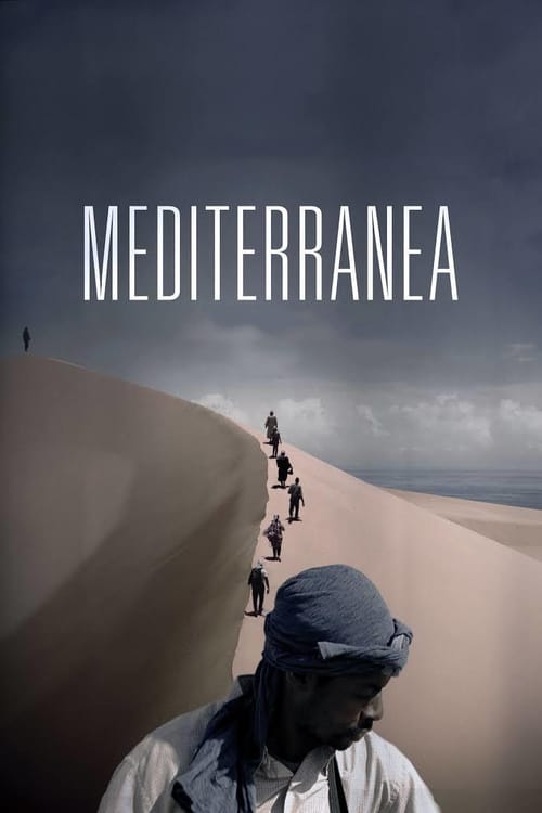 Mediterranea - Movie Poster Mediterranea - Movie Poster