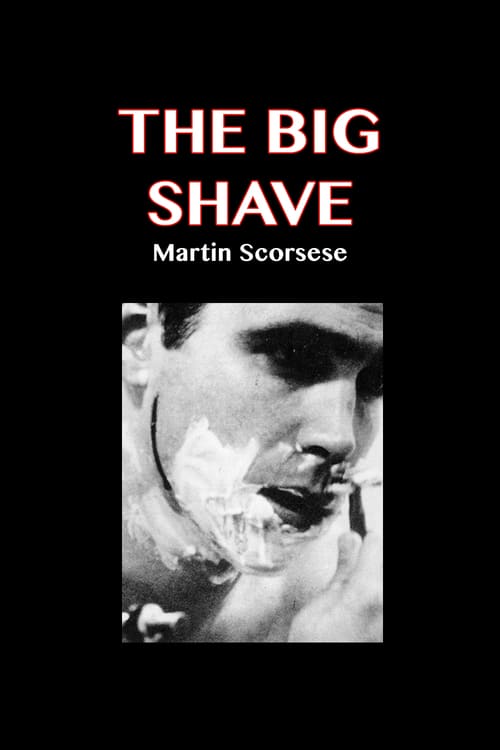 The Big Shave - Movie Poster The Big Shave - Movie Poster