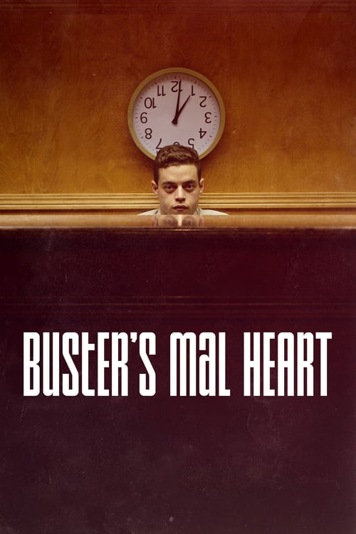 Buster's Mal Heart - Movie Poster