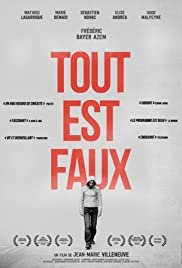 Tout est faux - Movie Poster Tout est faux - Movie Poster