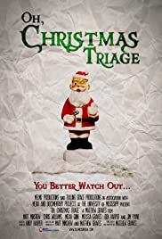 Oh, Christmas Triage - Movie Poster Oh, Christmas Triage - Movie Poster