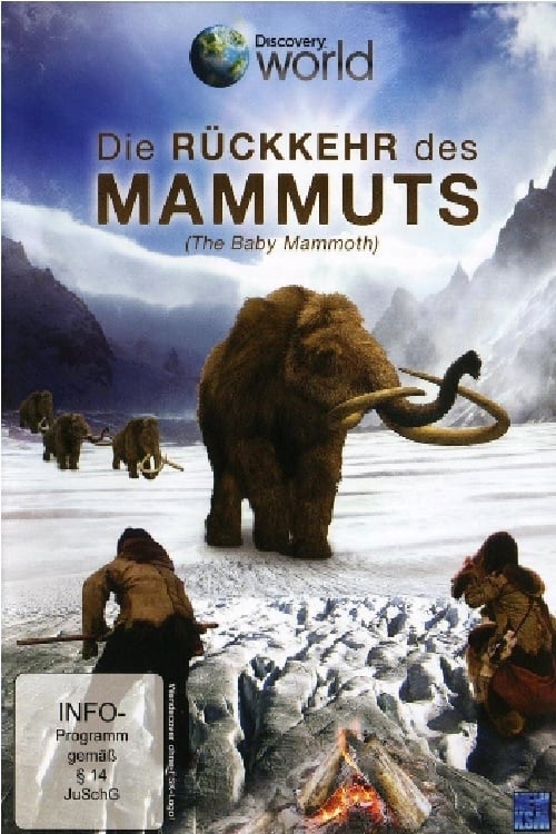 Waking the Baby Mammoth - Movie Poster